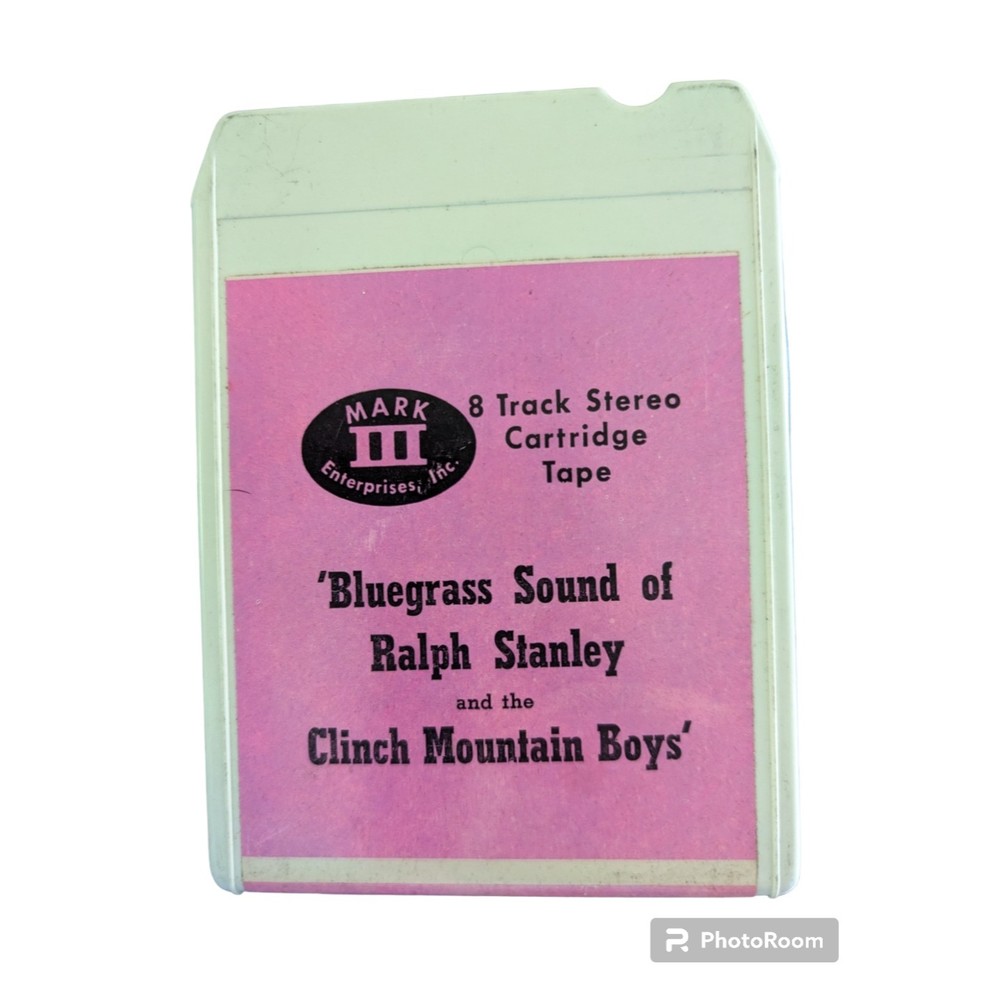 Bluegrass Sound of Ralph Stanley & the Clinch Mountain Boys Vintage 8 Track Tape